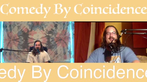 Comedy By Coincidence: Episode #16