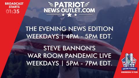 🔴 WATCH LIVE | Patriot News Outlet | Evening News Edition | War Room Pandemic | 4PM ET | 9/14/2021