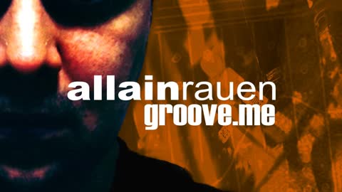 allain rauen GROOVE-ME #0002