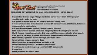 Memorial day weekend of May 25/26/27, 2024 News Blast