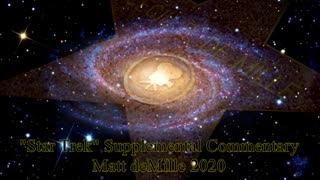 Matt deMille Movie Commentary #227: Star Trek: Supplemental