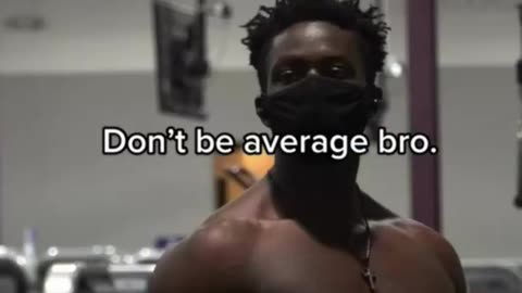 Don't be average bro 😈🔥