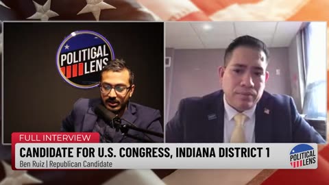 2024 Candidate for U.S. Congress, Indiana District 1 - Ben Ruiz | Republican Candidate