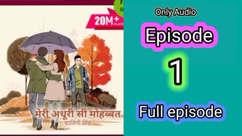 Adhuri si mobhat full episode