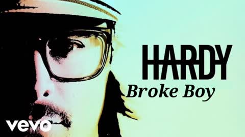 HARDY - Broke Boy