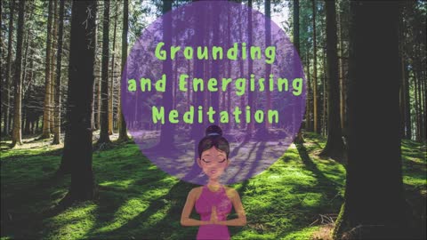 Guided meditation for grounding and Re-energizing