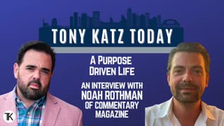 The Purpose Driven Life - An Interview With Noah Rothman