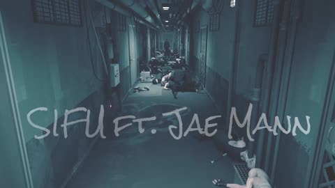 SIFU ft. Jae Mann