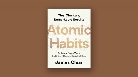 Atomic Habits by James Clear (Audio Book)