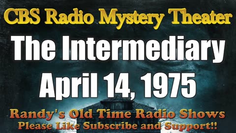 75-04-14 CBS Radio Mystery Theater The Intermediary