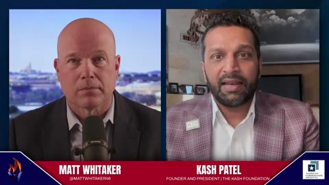 Kash Patel joins Liberty & Justice with host Matt Whitaker Season 3, Episode 3