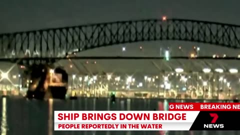 Catastrophic_collision__Cargo ship causes bridge collapse 7 News_Australia