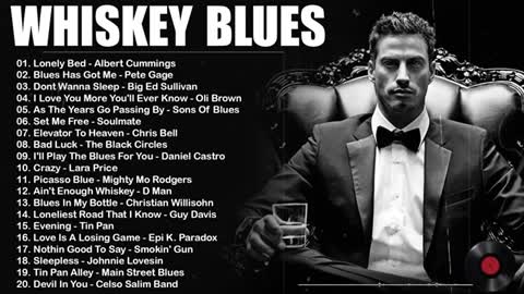 Relaxing Whiskey Blues - 4 Hour Relaxing With Blues Music - Moody Blues Songs For You