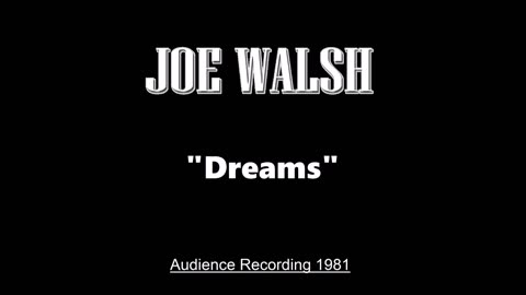 Joe Walsh - Dreams (Live in Osaka, Japan 1981) Audience