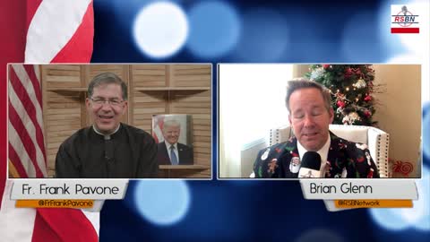 RSBN Praying for America with Father Frank Pavone and Special Guest Brian Glenn 12/13/21