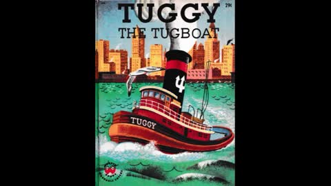 Tuggy the Tugboat Read Along (without teacher)