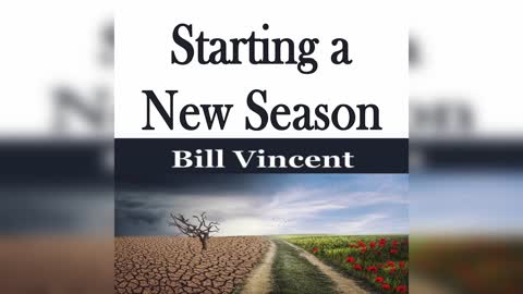 Starting a New Season by Bill Vincent