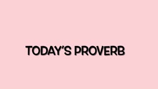 Today’s Proverb 3-31-21