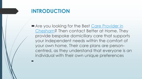 Get The Best Care Provider in Chesham.