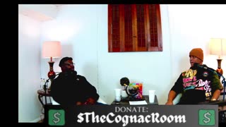 🥃The Cognac Room🥃 (HOST) Big Luca Da Don & (CO-HOST) BDUB|