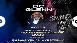 Catch DC Glenn Exclusively on X Livestream, November 4th 10am Est