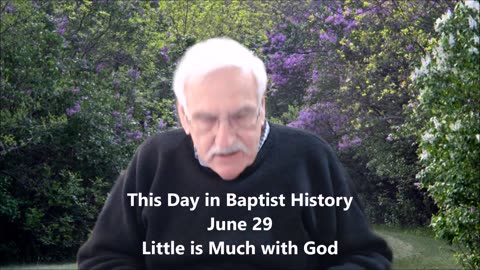 This Day in Baptist History June 29