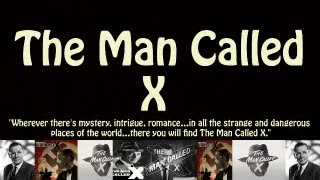 A Man Called X 44-10-14 International Blackmail Racket