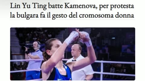 NOTIZIE DAL MONDO il pugile sodomita taiwanese Lin Yu Ting batte la pugile donna bulgara Kamenova che fa il gesto della X.il sodomita prenderà sicuramente una medaglia alle SODOMLIMPIADI di PARIGI 2024 nella cat.57 kg femminili