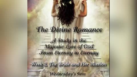 Divine Romance Week 2 Joy Coker May 4, 2022