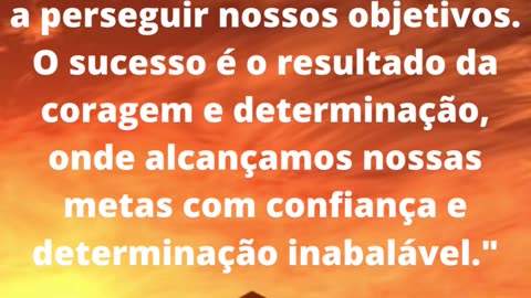 #coragemdeterminacaosucesso