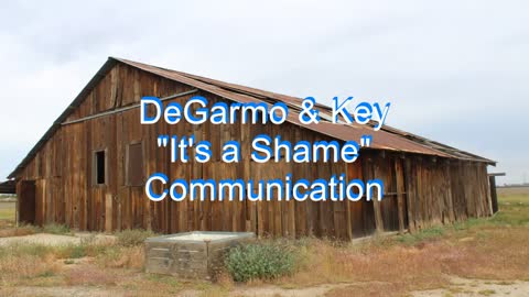 DeGarmo & Key - It's a Shame #126