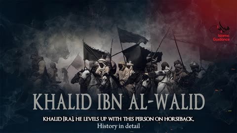 Khalid bin Waleed: The Sword of Allah - A Historical Journey" Full In English