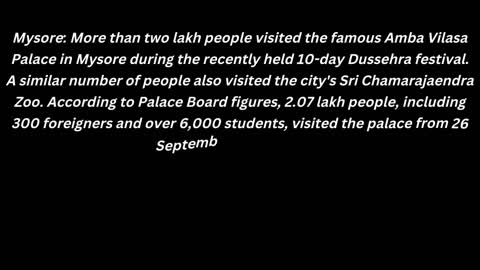 lakh tourists visit Mysore Palace during the world famous Dussehra!