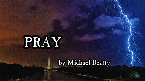 "PRAY" a prayer for America