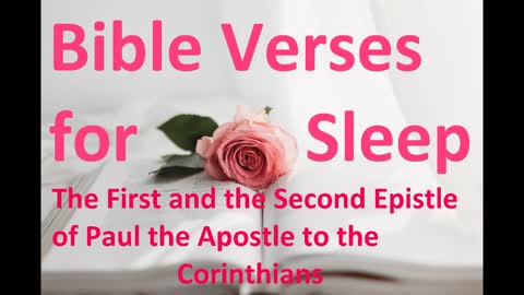 Bible Verses for Sleep, The Epistles of Paul the Apostle to the Corinthians