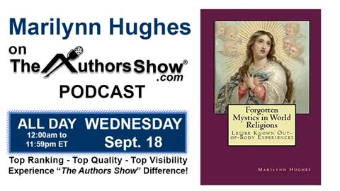 The Authors Show, Marilynn Hughes, Forgotten Mystics