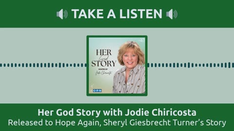 Released to Hope Again, Sheryl Giesbrecht Turner’s Story