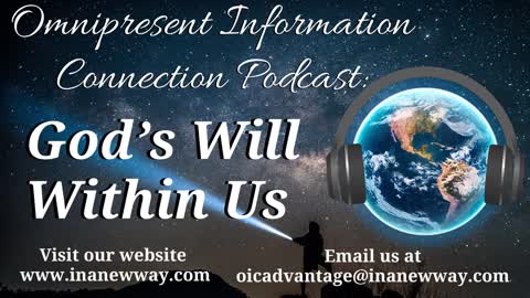 Episode 49- God's Will Within Us
