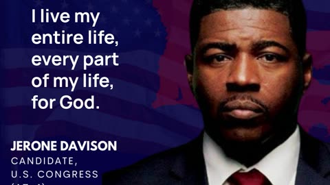 Jerone Davison Speaks on Spiritual Devotion and Political Purpose as a Congressional Candidate.