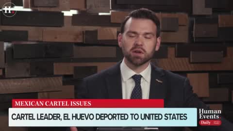 SHOCKING Jack Posobiec on the mainstream media not reporting about cartel leader "El Huevo"