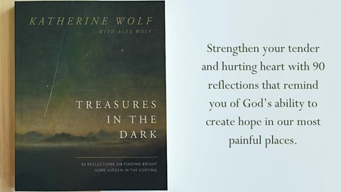 Treasures in the Dark By Katherine Wolf