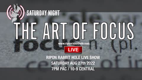 RIPON RABBIT HOLE LIVE – THE ART OF FOCUS