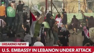 US Embassy in Beirut Lebanon under attack 10/18/23