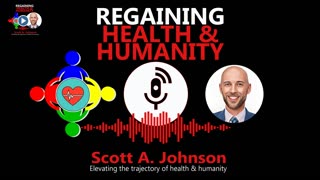 Episode 001 - Regaining Health & Humanity Podcast