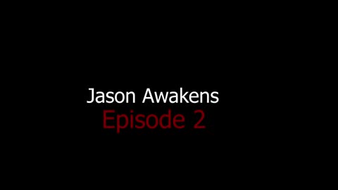Jason Awakens Episode 2 Trailer