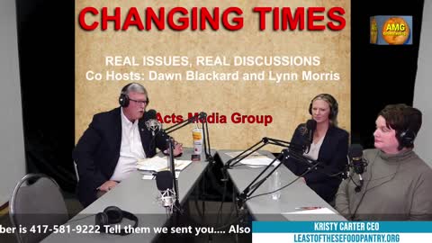 "Changing Times, Kristy Carter," host Lynn Morris & Dawn Blackard