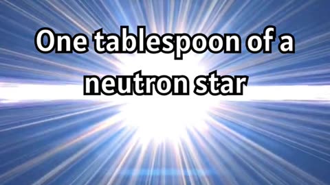 Mind-Blowing Facts_ The Insane Weight of Neutron Stars! 💫