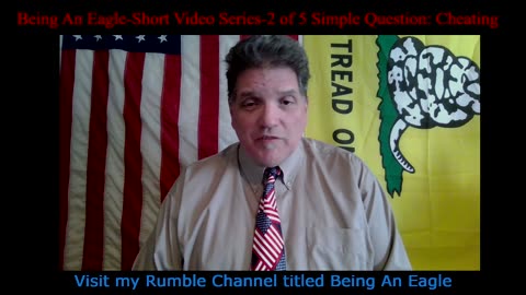 Being An Eagle-Short Video Series-2 of 5 Simple Question: Cheating