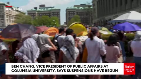 Ben Chang on Pro-Palestinian Protester Suspensions at Columbia University