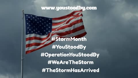"Storm Month" (youstoodby.com) Lyric Video